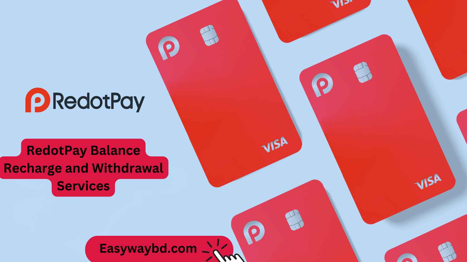 RedotPay Balance Recharge and Withdrawal Services in Bangladesh Made Easy